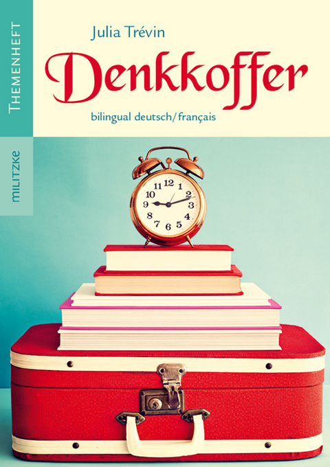 Denkkoffer - Julia Tr&eacute;vin