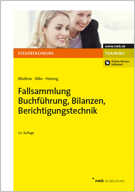 Fallsammlung Buchf&uuml;hrung, Bilanzen, Berichtigungstechnik
