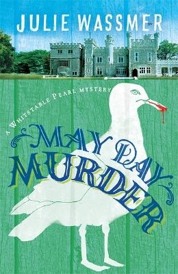May Day Murder - Julie Wassmer