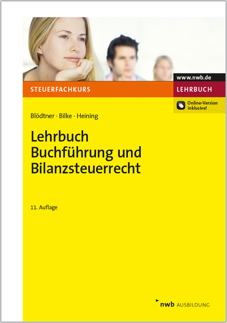 Lehrbuch Buchf&uuml;hrung und Bilanzsteuerrecht