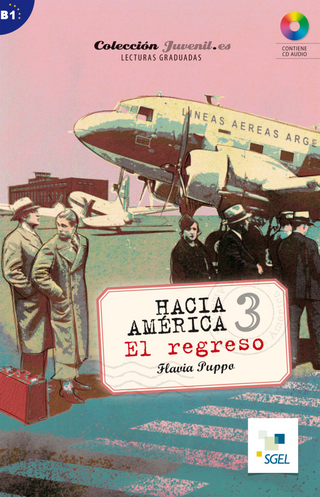 Hacia América 3: El regreso