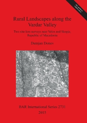 Rural Landscapes along the Vardar Valley