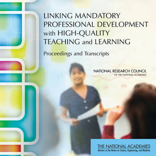 Linking Mandatory Professional Development with High-Quality Teaching and Learning