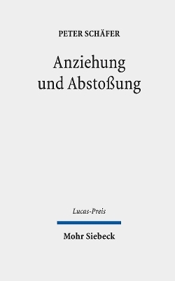 Anziehung und Abstoßung
