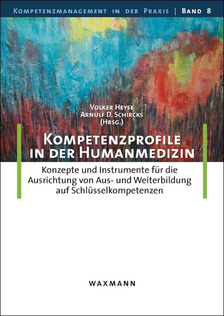 Kompetenzprofile in der Humanmedizin - 