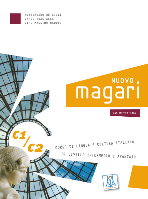NUOVO magari C1/C2 - Alessandro De Giuli, Carlo Guastalla, Ciro Massimo Naddeo