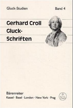 Gluck-Schriften - Gerhard Croll