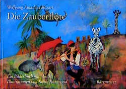 Die Zauberfl&ouml;te - Wolfgang A Mozart