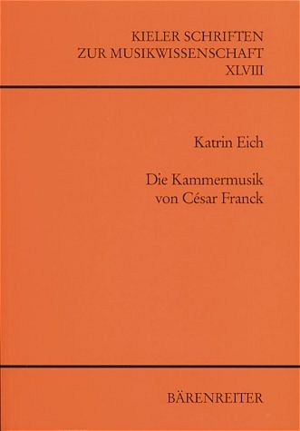 Die Kammermusik von C&eacute;sar Franck - Katrin Eich