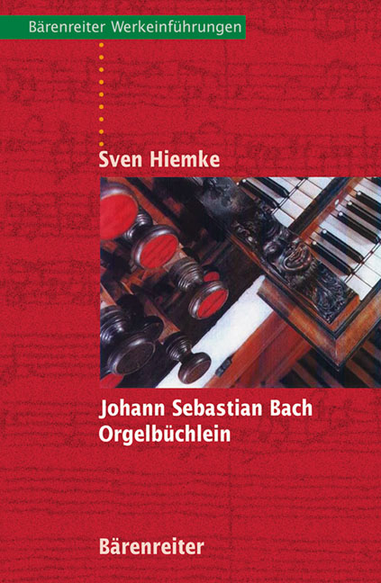 Johann Sebastian Bach - Orgelbüchlein - Sven Hiemke