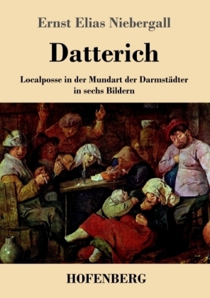 Datterich - Ernst Elias Niebergall