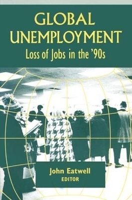 Coping with Global Unemployment - John Eatwell