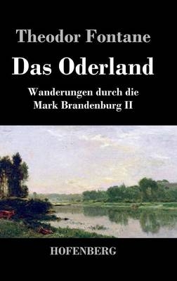 Das Oderland - Theodor Fontane