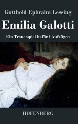 Emilia Galotti - Gotthold Ephraim Lessing