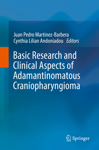Basic Research and Clinical Aspects of Adamantinomatous Craniopharyngioma