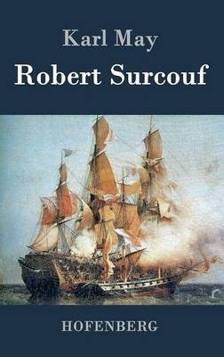 Robert Surcouf - Karl May