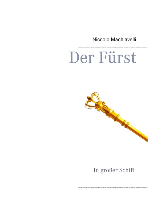 Der F&uuml;rst - Niccolo Machiavelli
