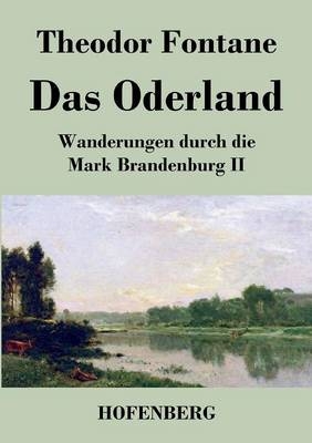 Das Oderland - Theodor Fontane
