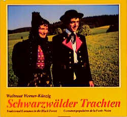 Schwarzw&auml;lder Trachten - Waltraut Werner-K&uuml;nzig