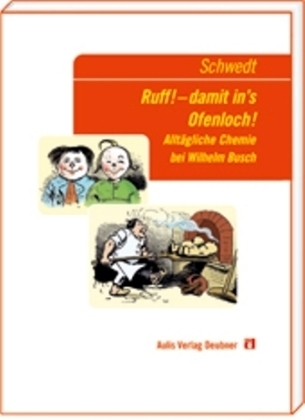 Ruff! &ndash; damit in&rsquo;s Ofenloch! - Georg Schwedt