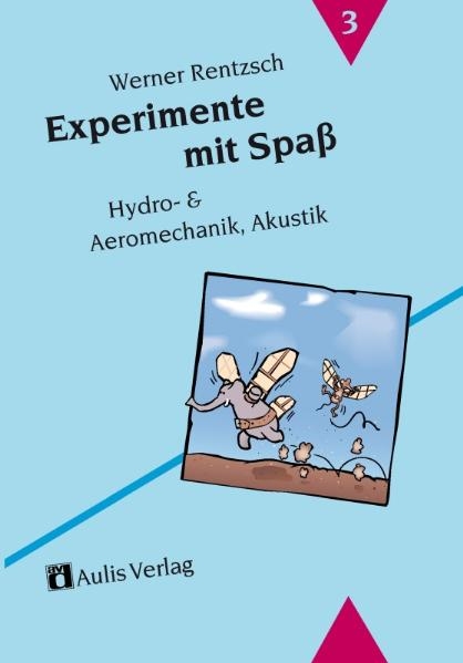Experimente mit Spass / Experimente mit Spa&szlig; - Band 3 - Werner Rentzsch