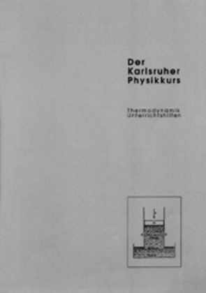 Der Karlsruher Physikkurs. Ein Lehrbuch für den Unterricht der Sekundarstufe II