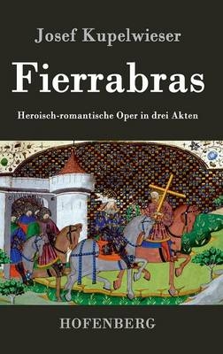 Fierrabras - Josef Kupelwieser