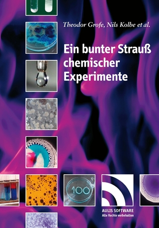 Ein bunter Strauß chemischer Experimente