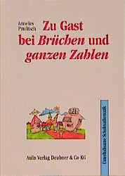 Zu Gast bei Br&uuml;chen und ganzen Zahlen - Annelies Paulitsch