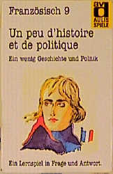 Aulis Kartenspiele. Faltschachtel mit 80 Spielkarten, 1 Spielanleitung und 1 Lösungskarte. Kartenformat 8,9 × 5,7 cm / Französisch / Un peu d'histoire et de politique