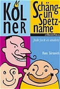K&ouml;lner Sch&auml;ng- un Spetzname - Hans S&uuml;rtenich