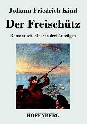 Der FreischÃ¼tz