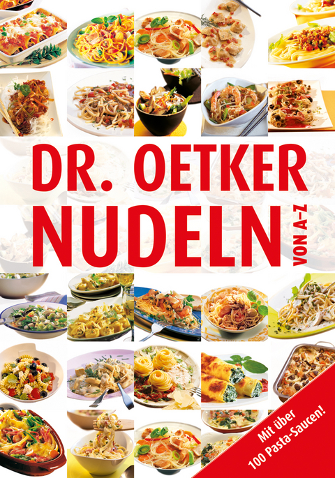 Nudeln von A-Z -  Dr. Oetker