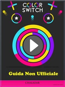 Guida Non Ufficiale Color Switch