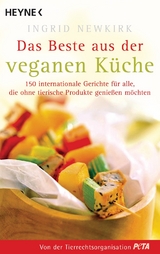 Das Beste aus der veganen K&uuml;che - Ingrid Newkirk,  Peta