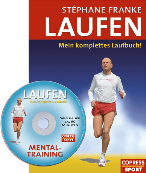 Laufen - Mein komplettes Laufbuch - St&eacute;phane Franke