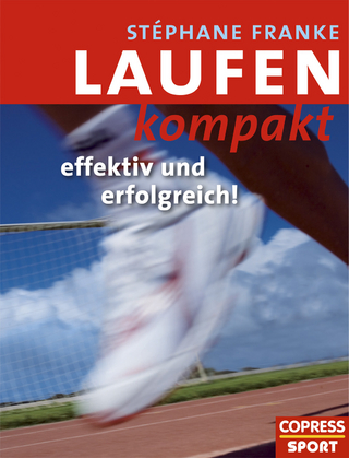 Laufen kompakt - effektiv und erfolgreich