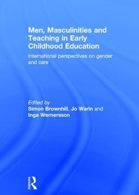 Men, Masculinities and Teaching in Early Childhood Education - 