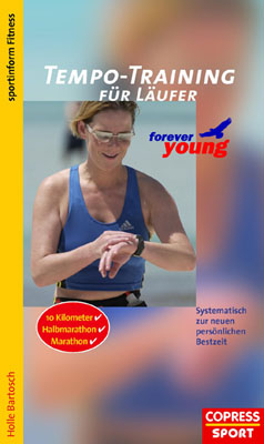 Tempotraining f&uuml;r L&auml;ufer - Holle Bartosch