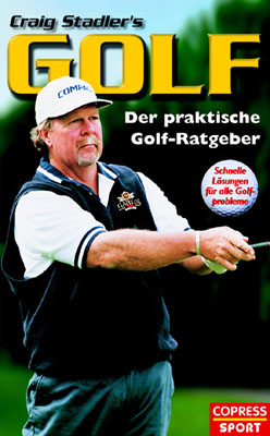 Craig Stadlers Golf