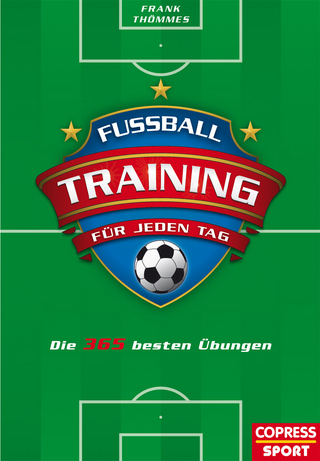 Fußballtraining für jeden Tag