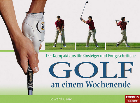 Golf an einem Wochenende - Edward Craig