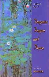 Frageme, Fragen und Poeme