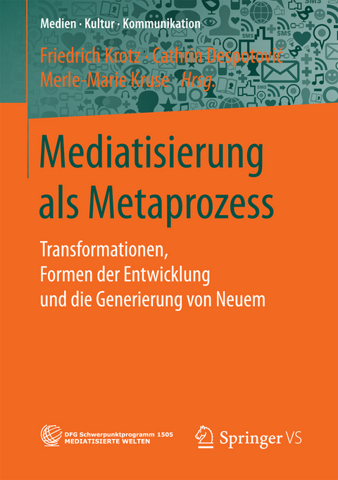 Mediatisierung als Metaprozess - 