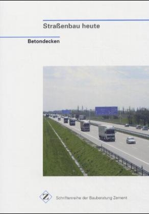 Strassenbau heute: Betondecken