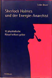 Sherlock Holmes und der Energie-Anarchist - Colin Bruce