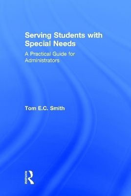 Serving Students with Special Needs - Tom Smith