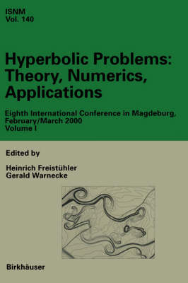 Hyperbolic Problems: Theory, Numerics, Applications - 