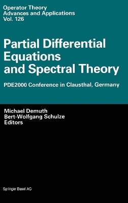 Partial Differential Equations and Spectral Theory - 