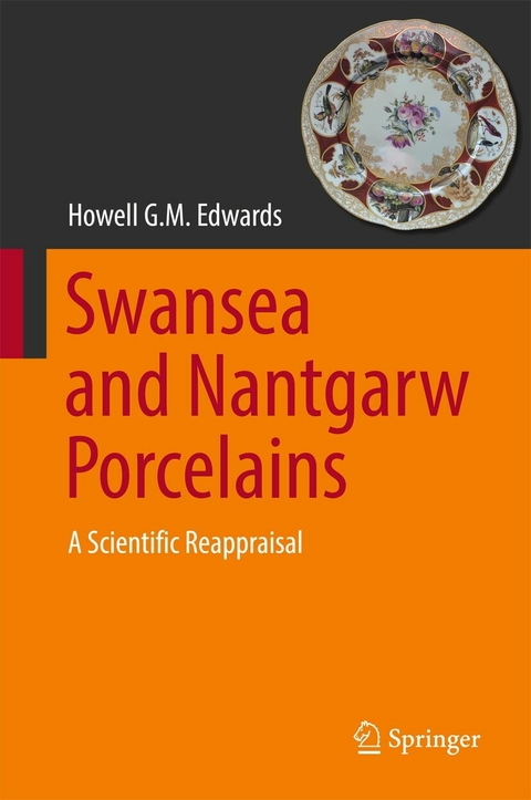 Swansea and Nantgarw Porcelains - Howell G.M. Edwards